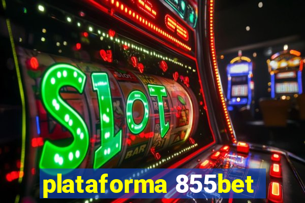 plataforma 855bet